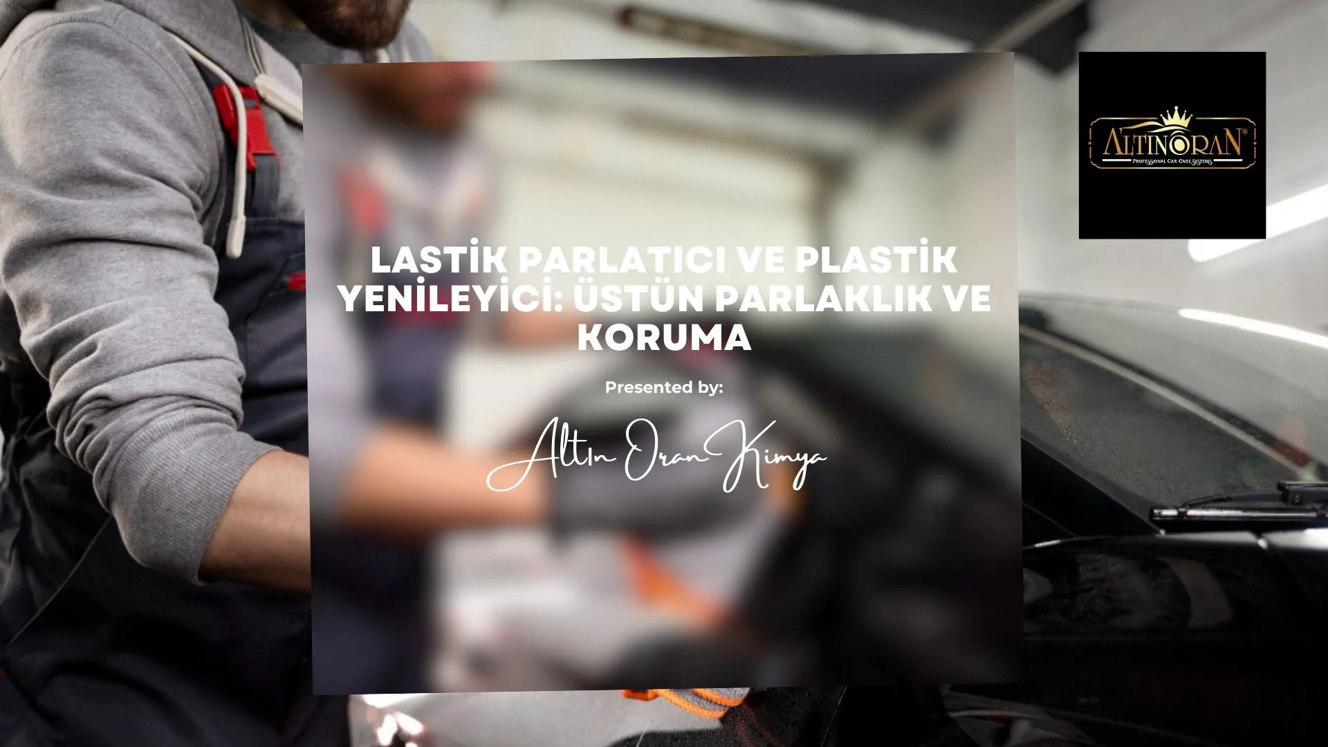 Lastik Parlatıcı ve Plastik Yenileyici: Üstün Parlaklık ve Koruma