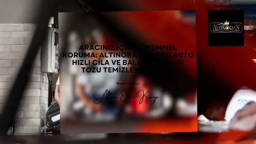 Oto kuaför alanında yüzey kontrolü, yıkama ve wax uygulama aşamaları